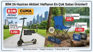 BİM Aktüel 26 Haziran 2026 Cuma Kataloğu! Bu Hafta BİM’e Neler Geliyor?